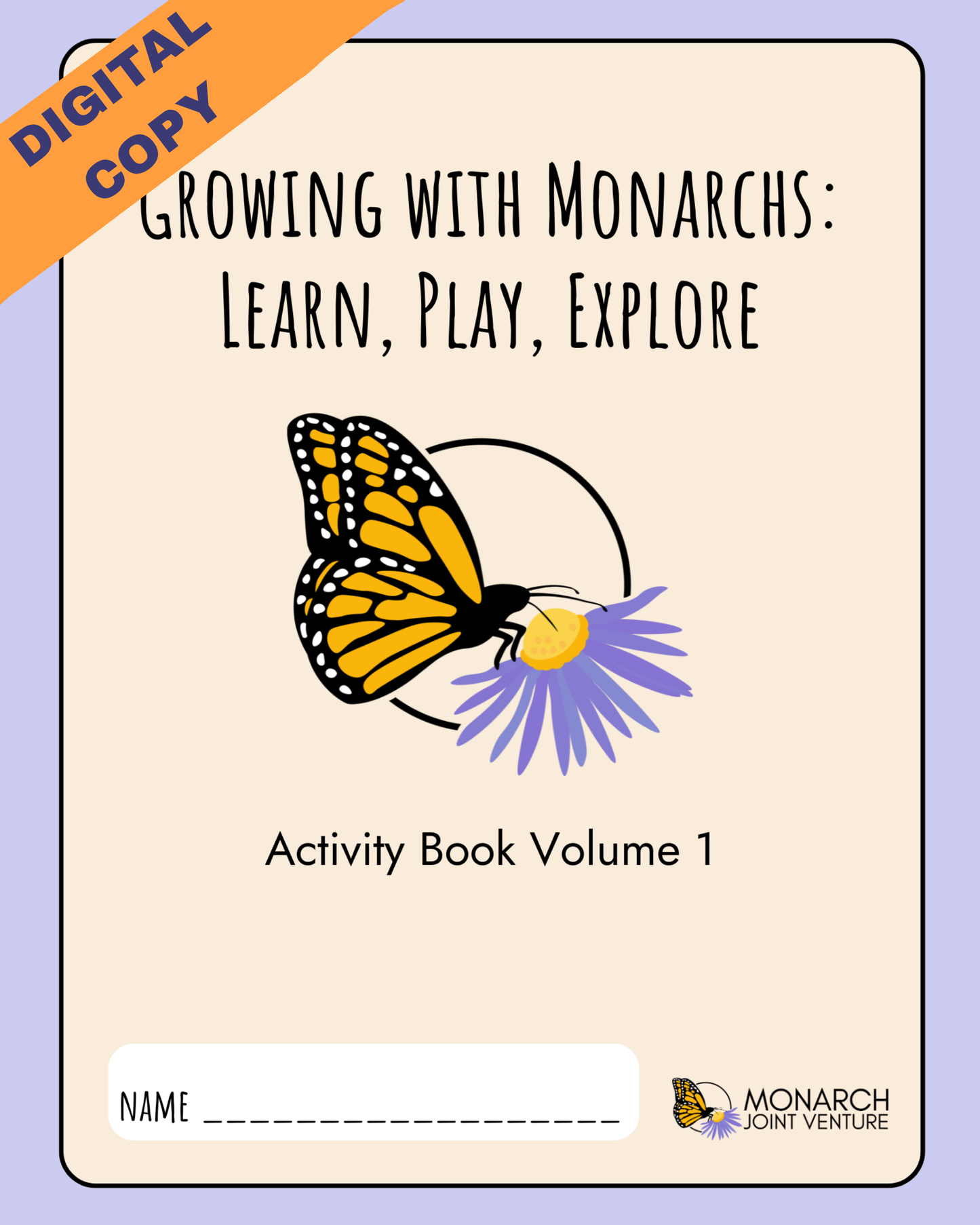 Growing With Monarchs: Learn, Play, Explore - Activity Book for Kids - Life Cycle - Digital Copy