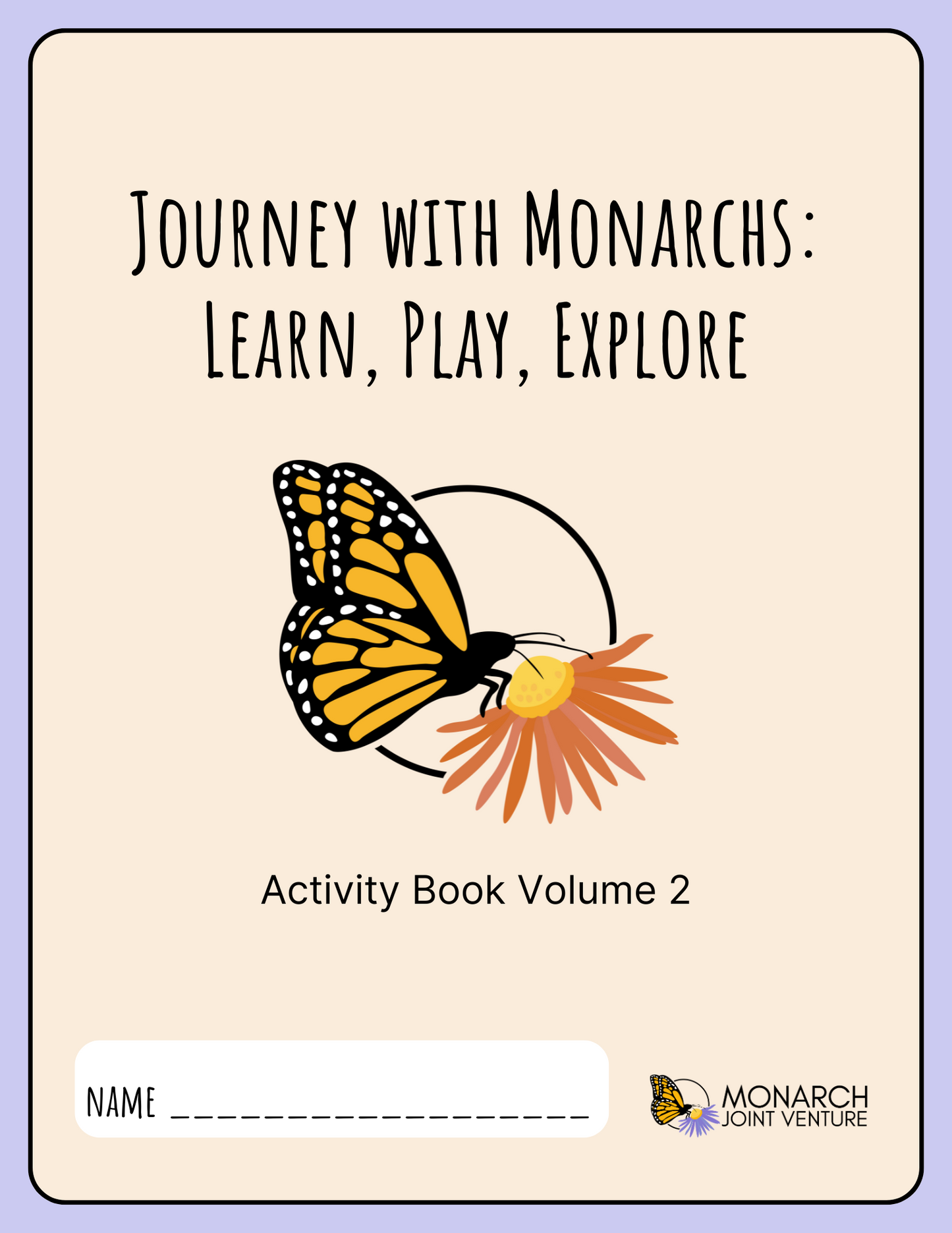 Journey with Monarchs: Learn, Play, Explore: Cover