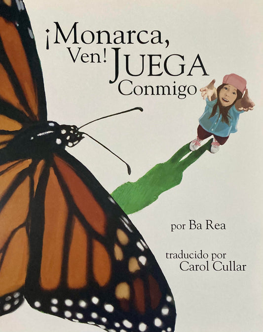 Monarca Ven Juega Conmigo Front Cover